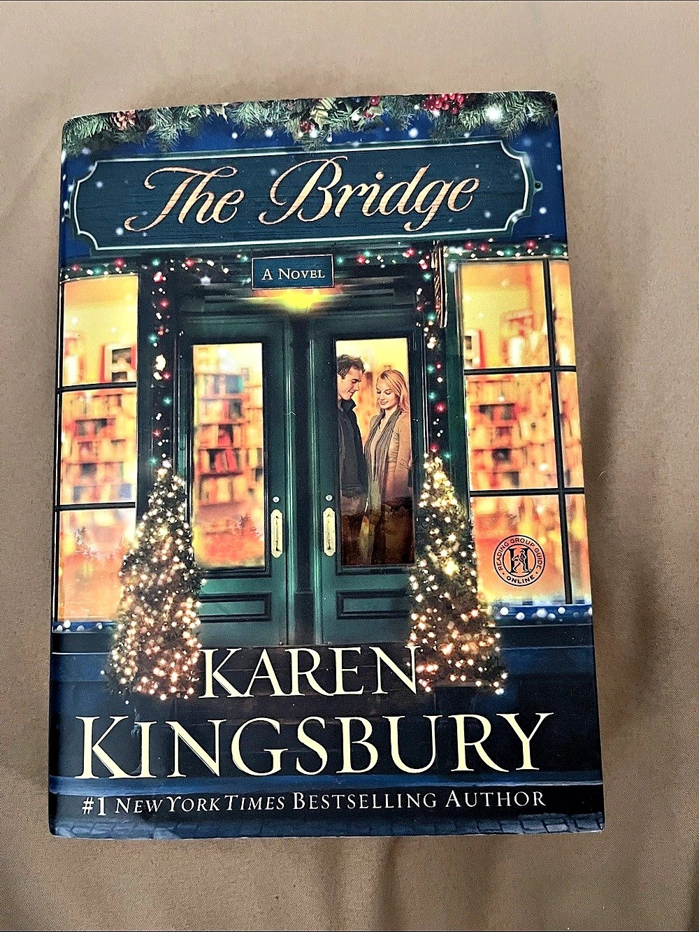 Howard Books The Bridge Hardcover Novel by Karen Kingsbury